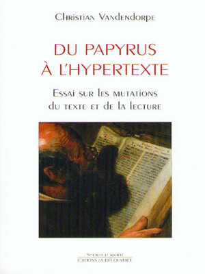 cover image of Du papyrus à l'hypertexte